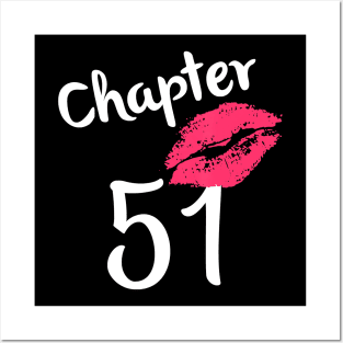 Chapter 51 years 51st Happy Birthday Lips Women Born In 1969 T-Shirt Posters and Art